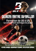 Deviens Maître du Ballon - U6 à U9